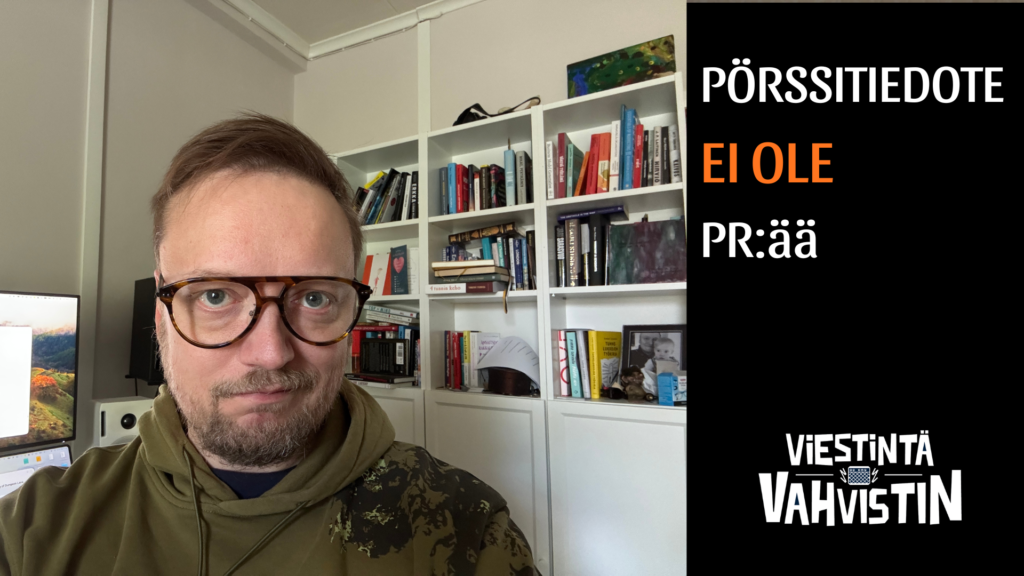 Pörssitiedote ei ole PR:ää. Jarkko Ambrusin tyhuoneessaan.